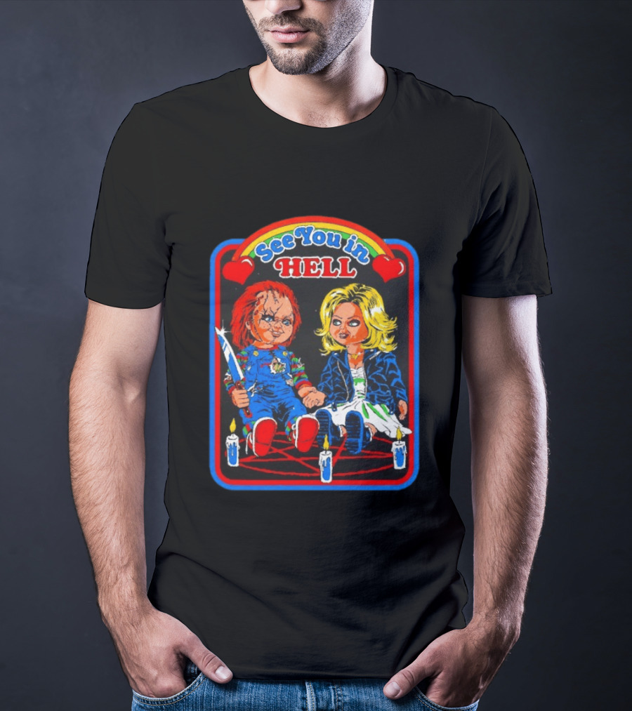 See You In Hell Chucky And Bride Horror Movie Characters Candles T-Shirt