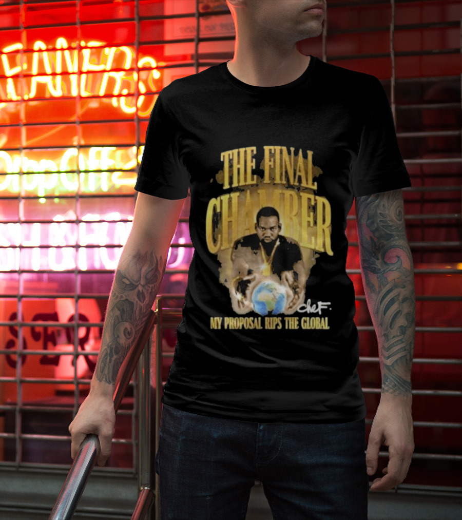 Raekwon The Final Chamber My Proposal Rips The Global Chef T-Shirt