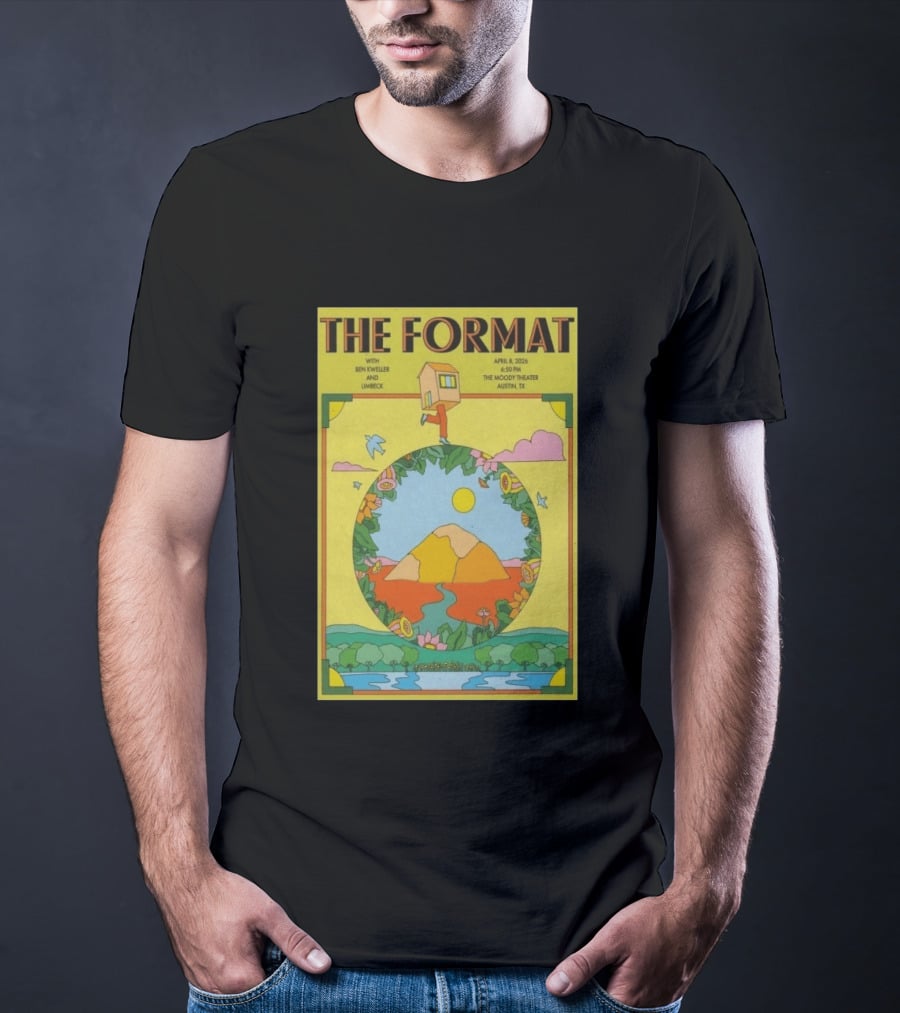 The Format Concert Tour April 8 2026 The Moody Theater Austin TX With Ben Kweller And Limbeck T-Shirt