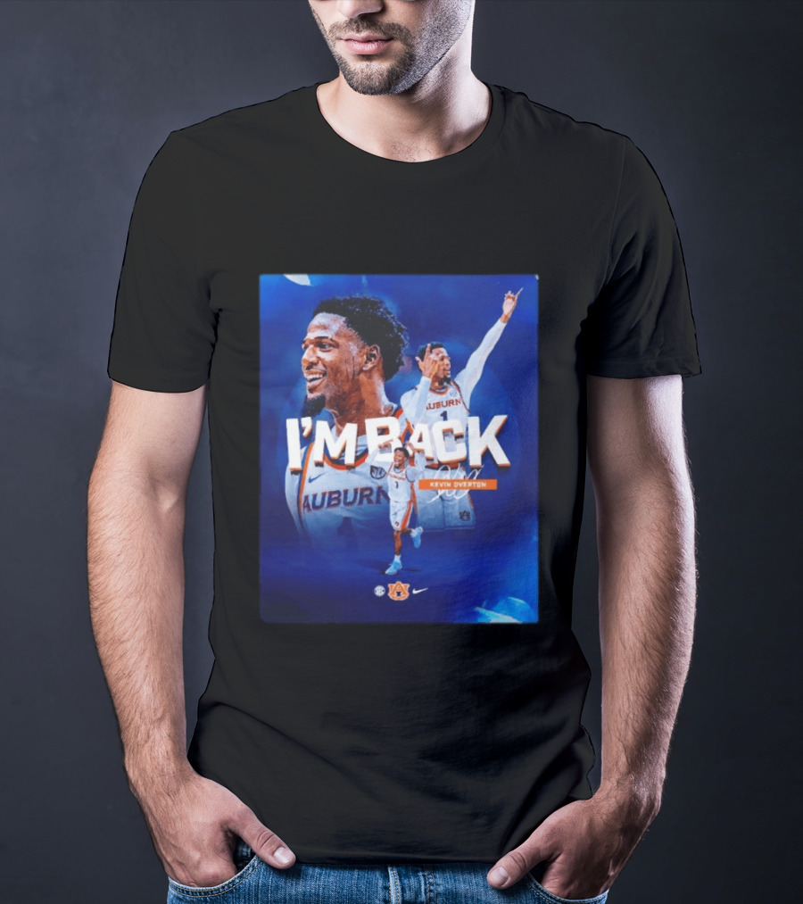 I'm Back Kevin Overton Auburn Tigers Basketball Auburn Nike T-Shirt