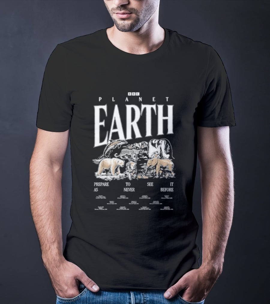 Bbc Earth Teemill Planet Earth Wildlife Protect Nature See Wonders T-Shirt