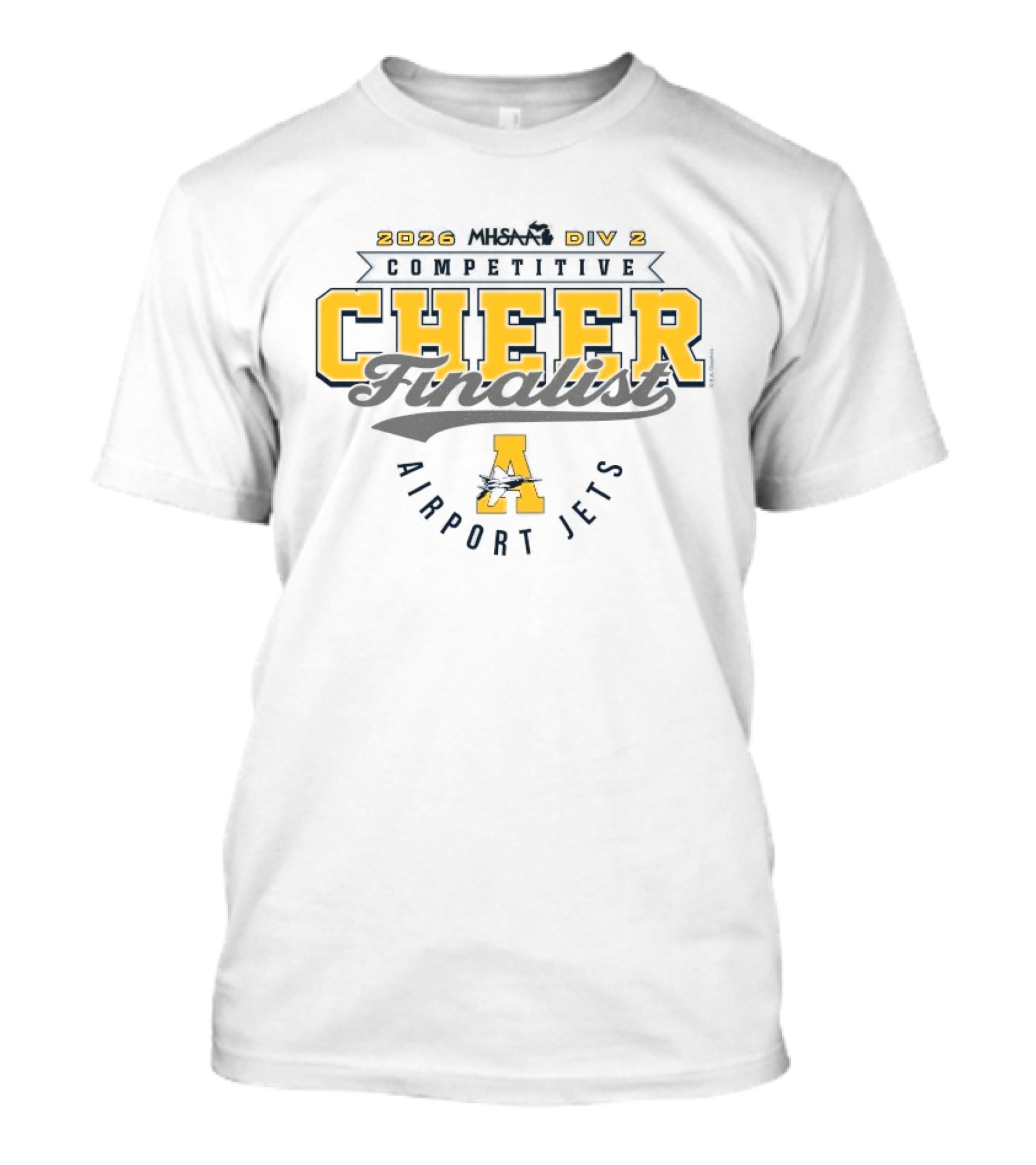 2026 MHSAA Competitive Cheer Finalist Airport Jets D2 T-Shirt