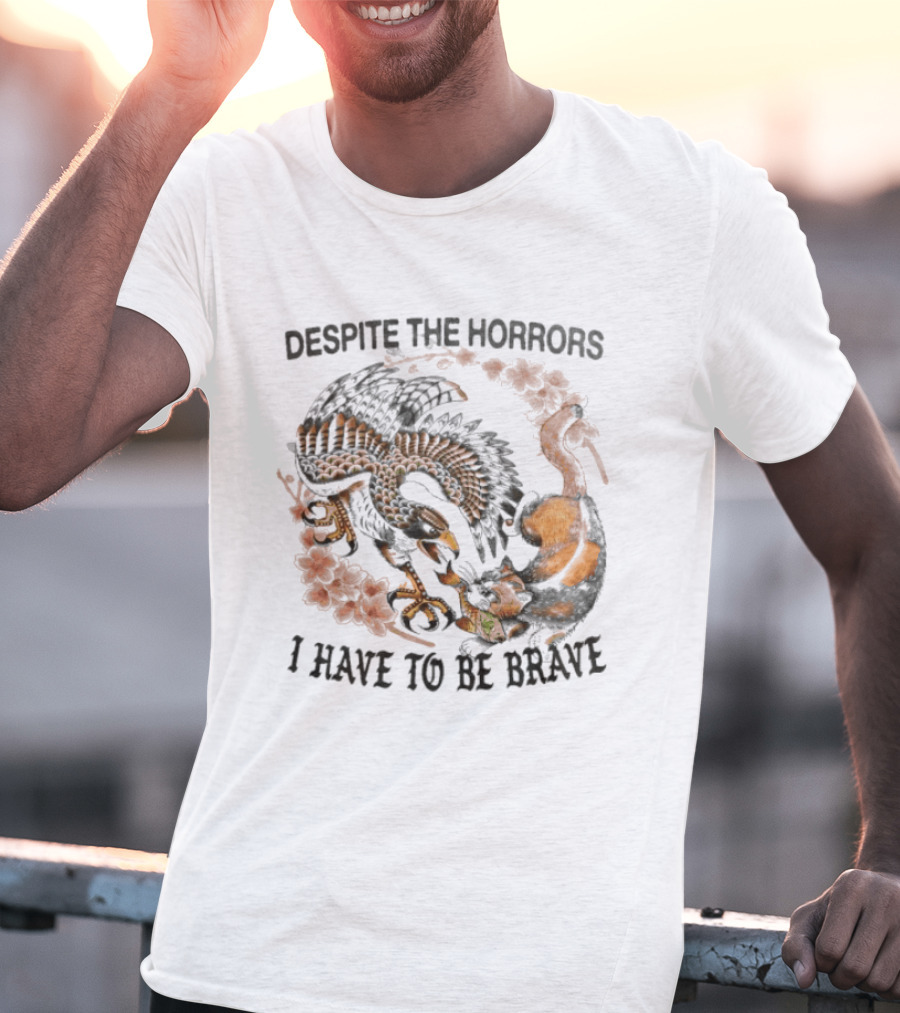 Despite The Horrors I Have To Be Brave Eagle Floral Combat T-Shirt