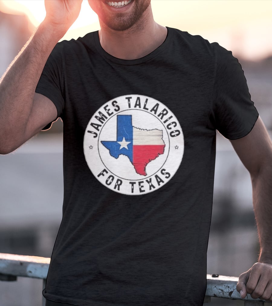 James Talarico For Texas 2026 Texas State Flag Map T-Shirt