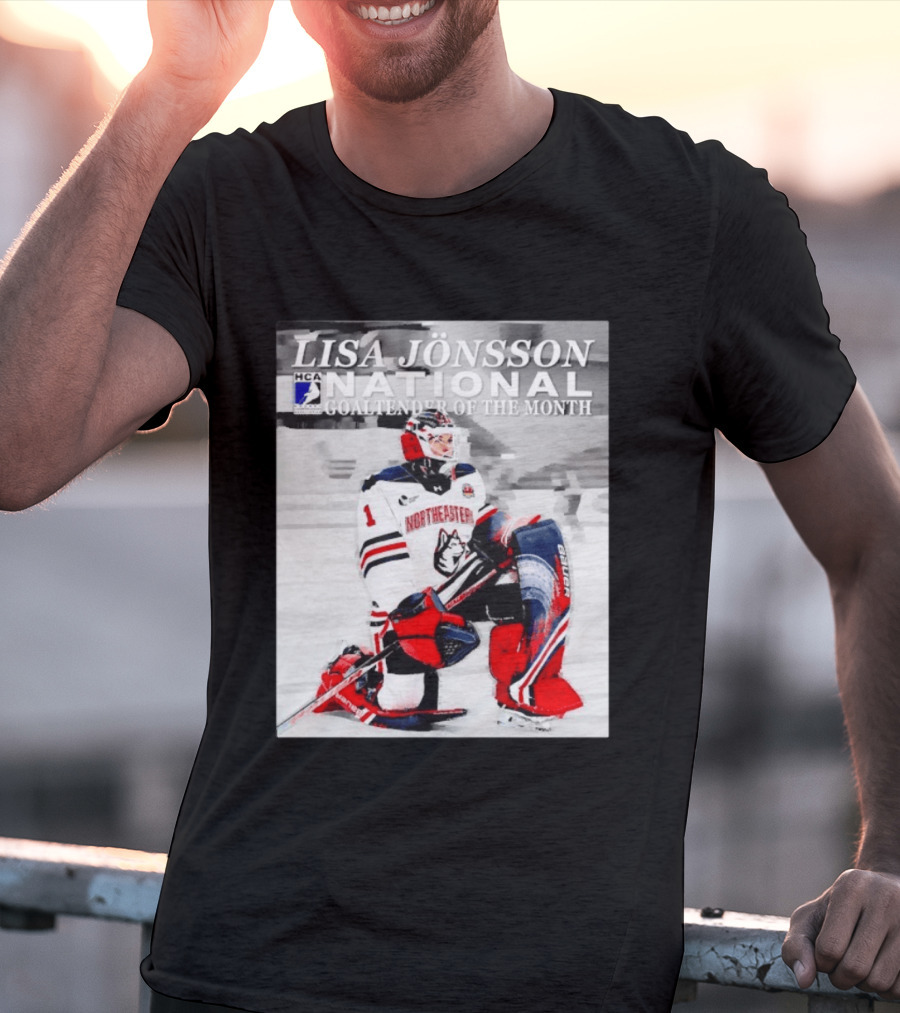 Lisa Jönsson Northeastern Huskies HCA National Goaltender Of The Month T-Shirt