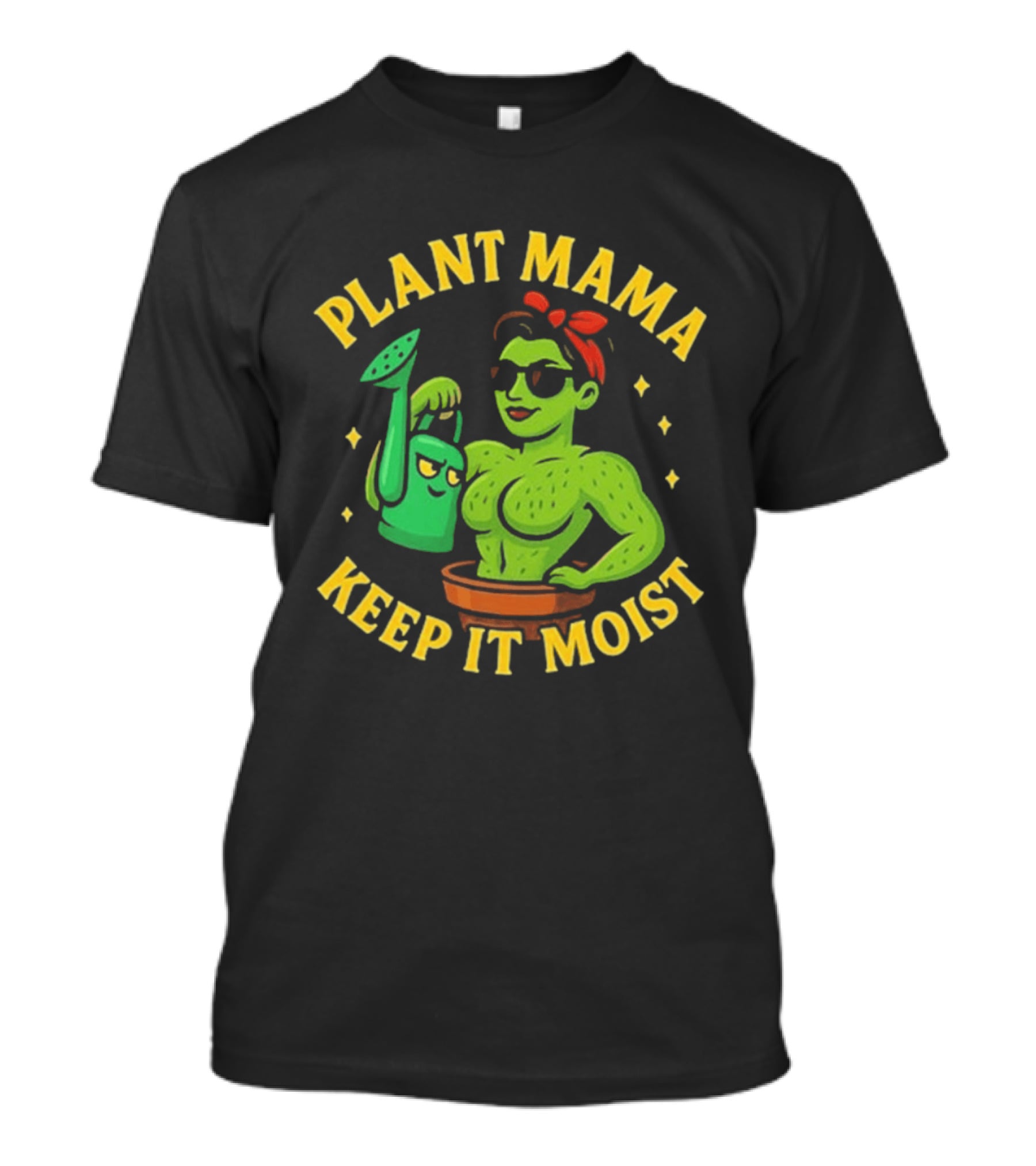 Plant Mama Cactus With Watering Can Keep It Moist T-Shirt