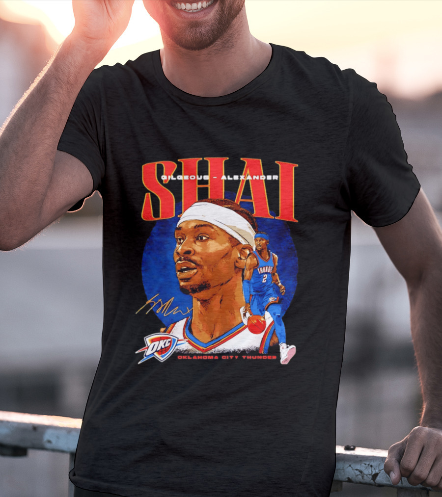 SHAI Gilgeous Alexander OKC Thunder Oklahoma City T-Shirt