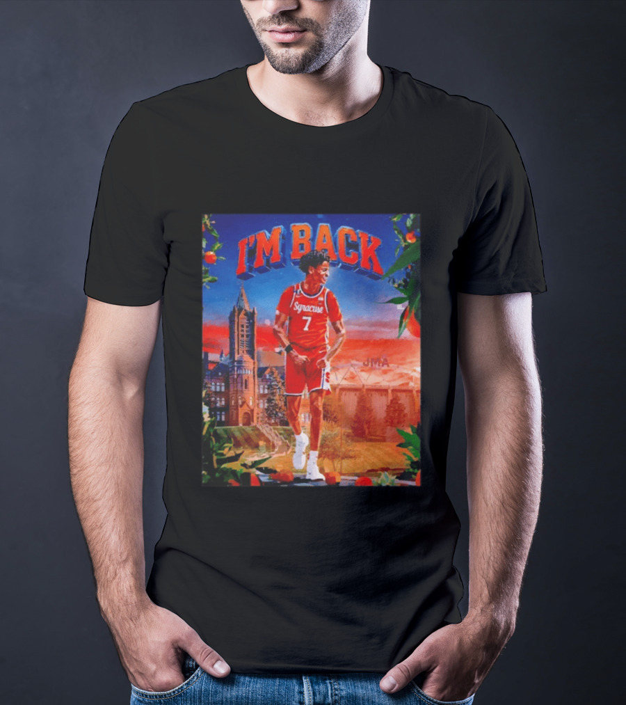 I'M BACK Kiyan Anthony Syracuse Orange Basketball Player JMA T-Shirt