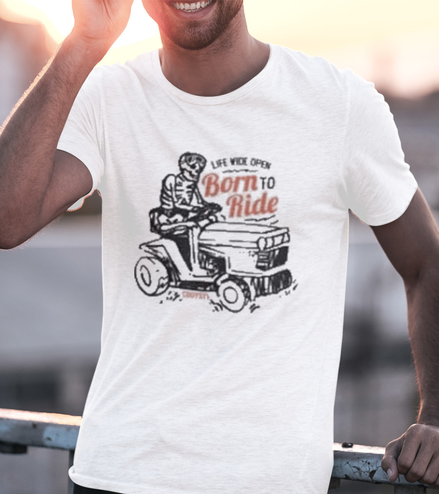 Live Like Cboystv Born To Ride T-Shirt