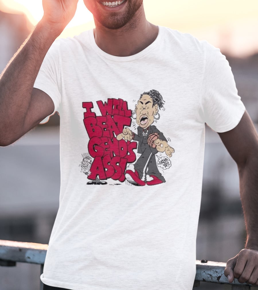 I Will Beat Geno's Ass Basketball T-Shirt