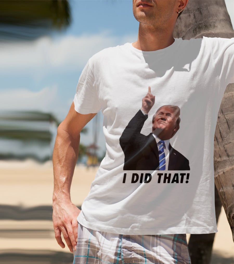 Trump I Did That Pointing Gesture Price Commentary T-Shirt