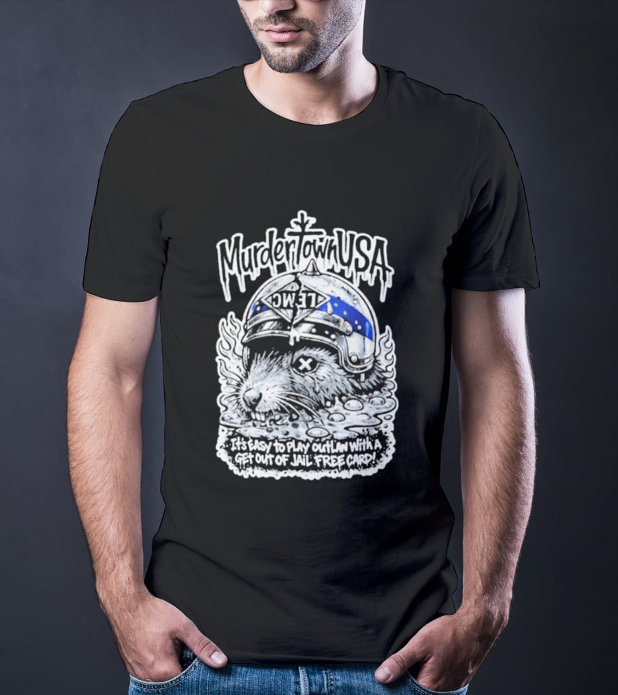 Murder Town USA It's Easy To Play Outlaw Get Out Of Jail Free Card Wild West T-Shirt