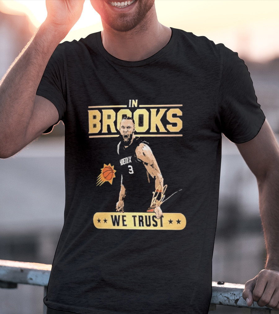 In Brooks We Trust Basketball 3 T-Shirt