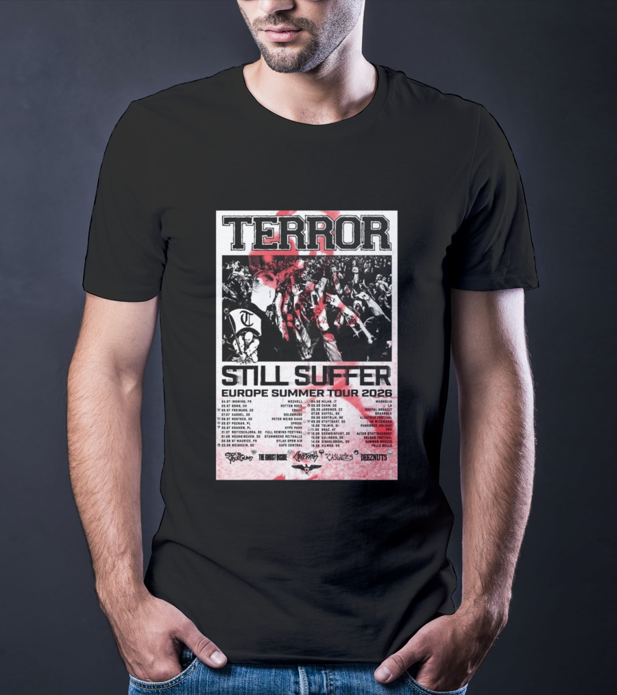 TERROR Still Suffer Europe Summer Tour 2026 With Stick To Your Guns And The Ghost Inside T-Shirt