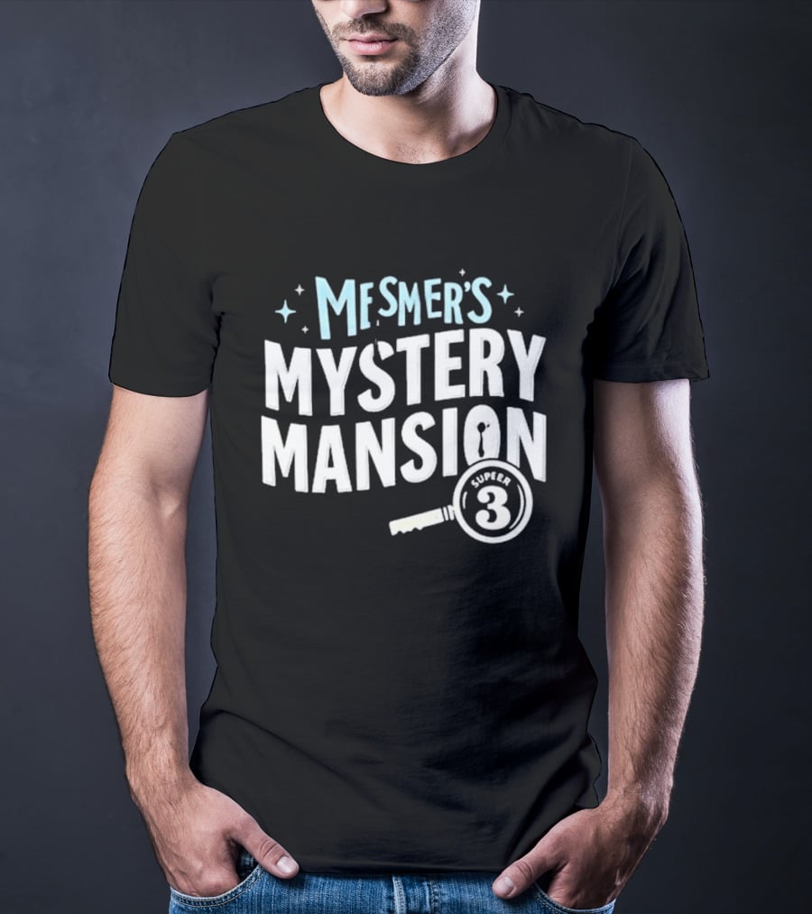 Mesmers Mystery Mansion Supe 3 The Boys Season 5 T-Shirt