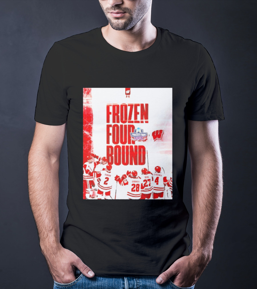 Frozen Four Bound Wisconsin Badgers Men's Ice Hockey Team Celebration T-Shirt