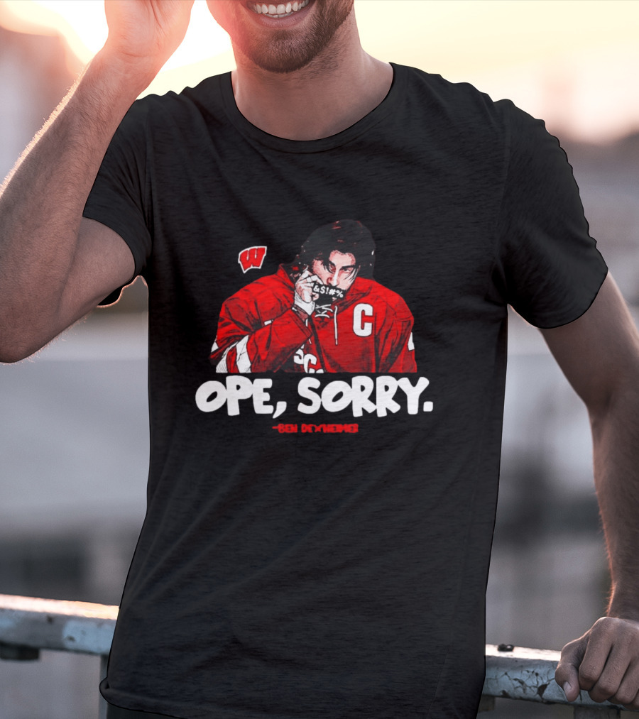 Ben Dexheimer Wisconsin Badgers Ope Sorry Caricature C Hockey Player T-Shirt