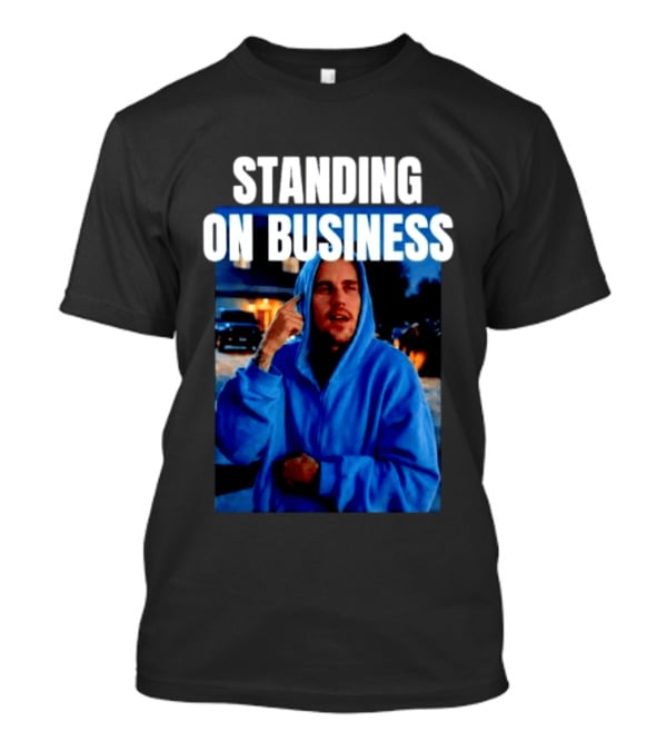 Standing On Business Blue Image T-Shirt