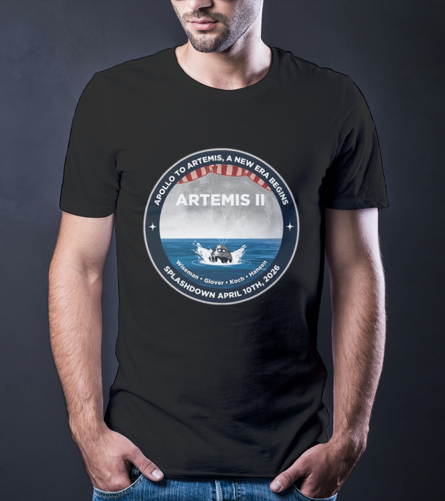Artemis II Apollo To Artemis Mission Splashdown April 10th 2026 Wiseman Glover Koch Hansen T-Shirt