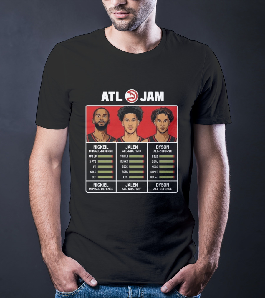 ATL Jam Nickeil Jalen Dyson MIP All Defense NBA Ratings T-Shirt