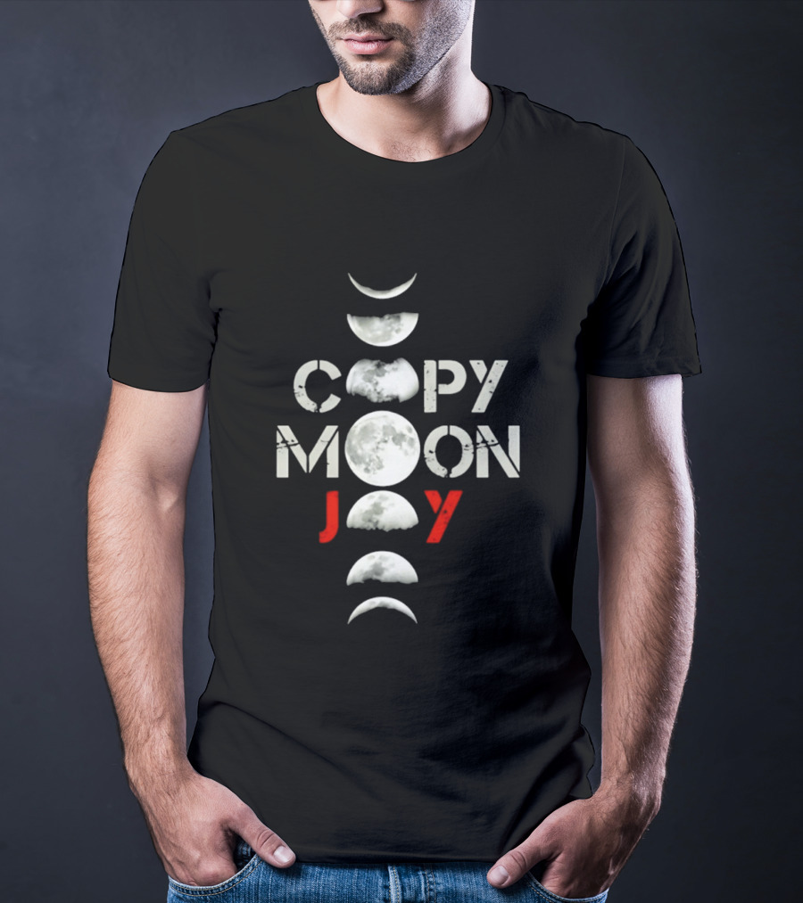 Copy Moon Joy Phases Lunar Cycle T-Shirt