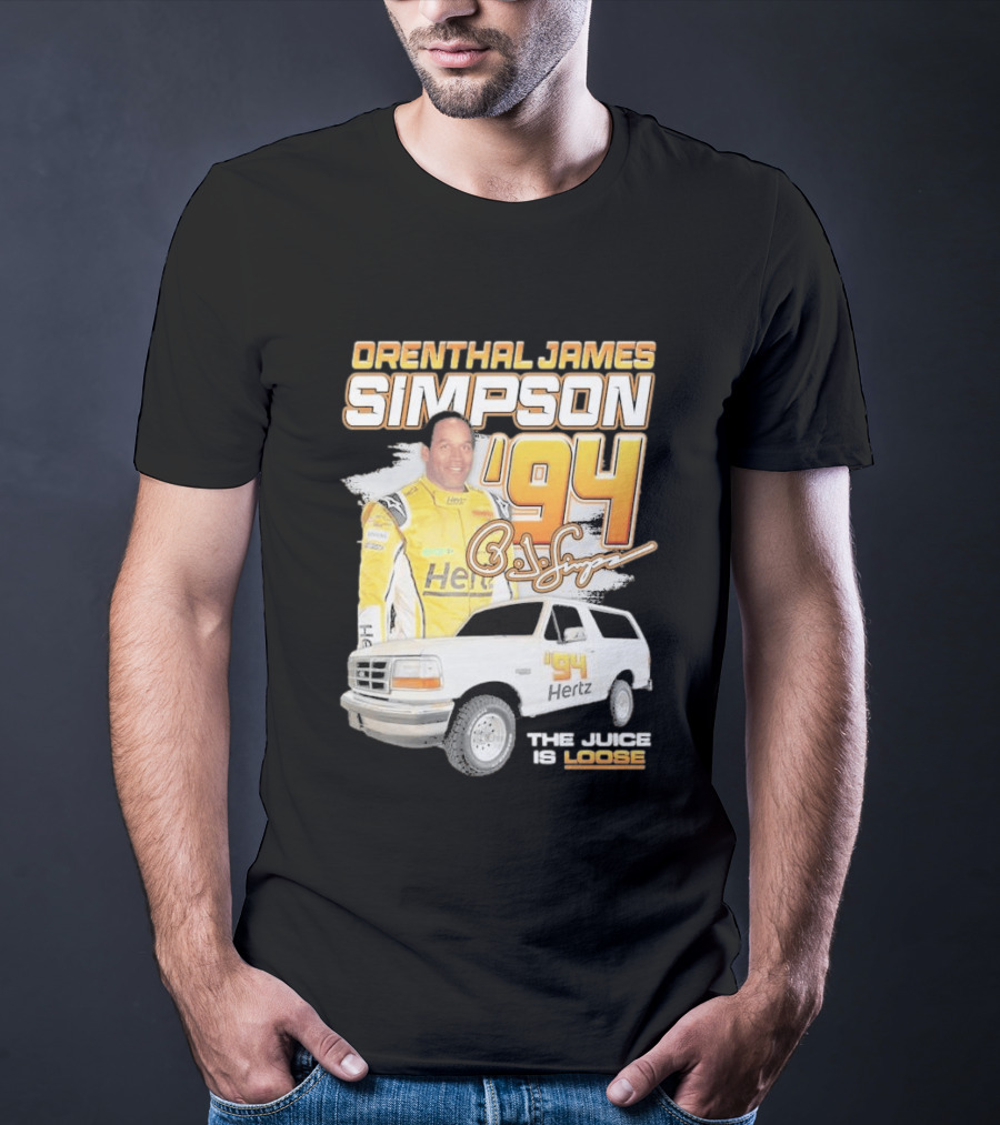 Orenthal James Simpson '94 The Juice Is Loose Hertz Racing T-Shirt