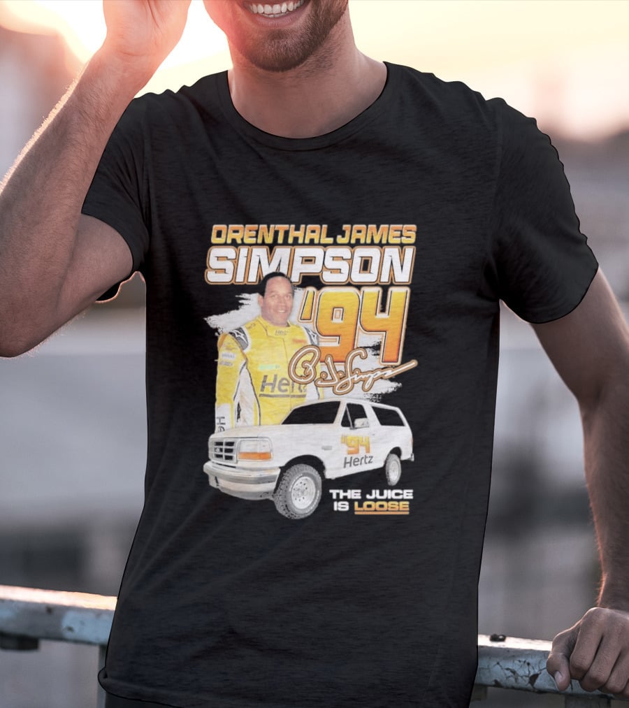 Orenthal James Simpson '94 The Juice Is Loose Hertz Racing T-Shirt