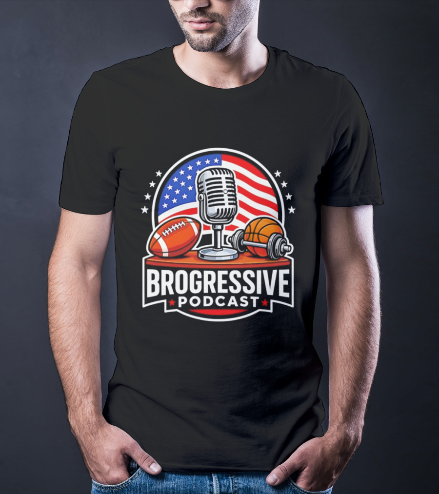 Brogressive Podcast American Flag Microphone Football Dumbbell Stars T-Shirt