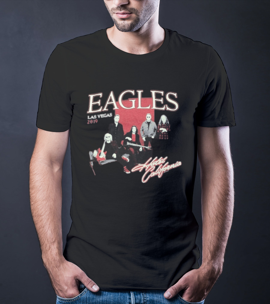 Eagles Hotel California Las Vegas 2019 Band Image T-Shirt