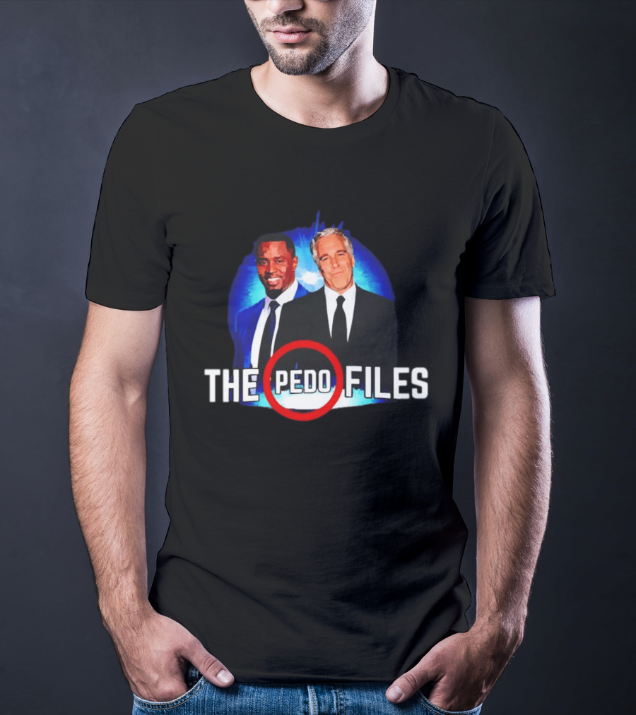 Jeffrey Epstein And Diddy The Pedo Files T-Shirt