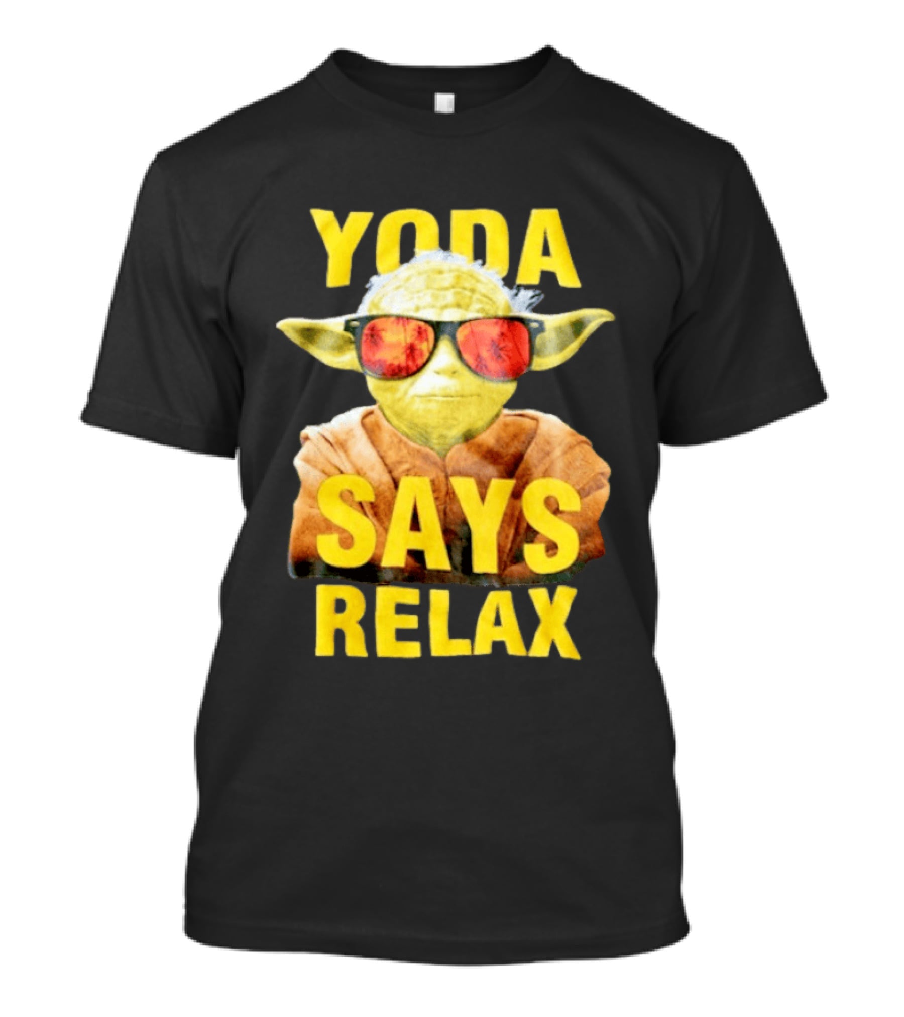 Yoda Says Relax Sunglasses Funny Jedi Master T-Shirt