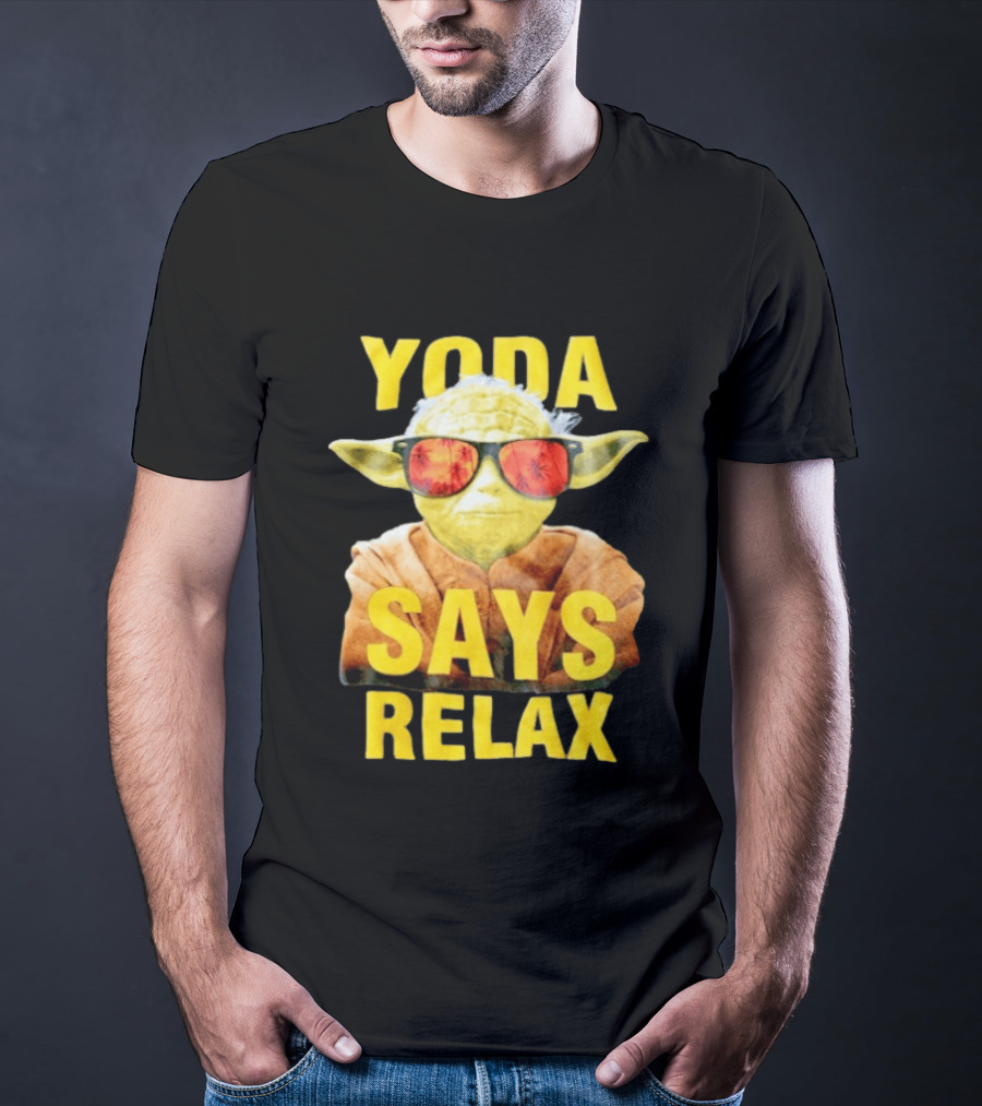 Yoda Says Relax Sunglasses Funny Jedi Master T-Shirt