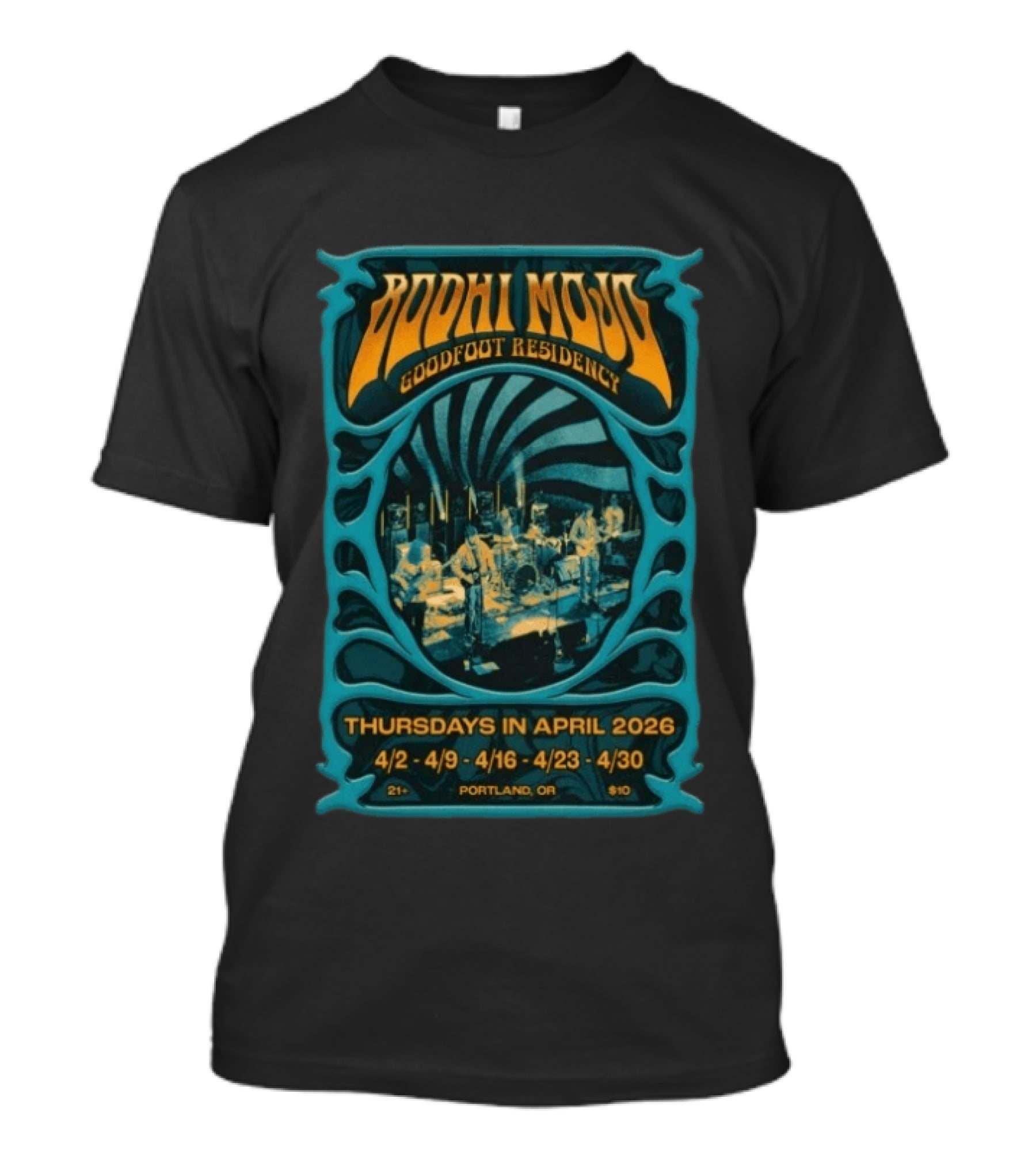 Bodhi Mojo Goodfoot Residency Thursdays April 2026 Portland OR T-Shirt