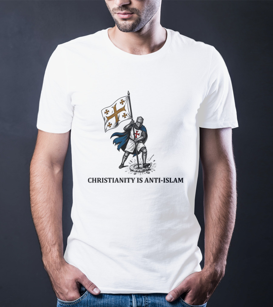 Christianity Is Anti Islam T-Shirt