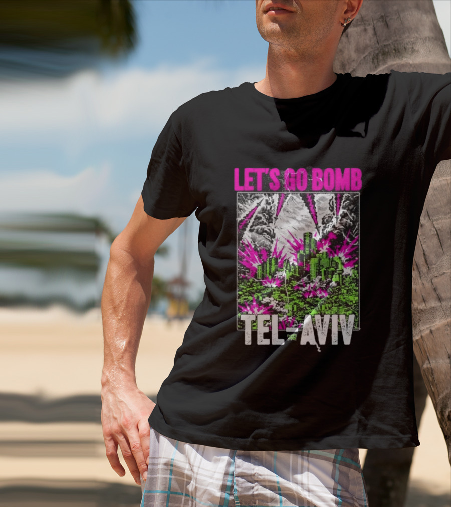Let’s Go Bomb Tel Aviv Punk Album T-Shirt