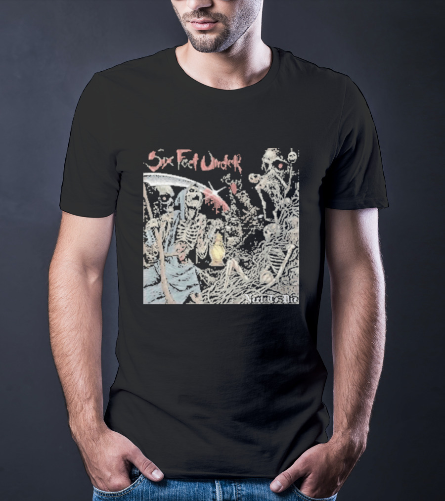 Six Feet Under Scythe And Skeletons Next To Die T-Shirt