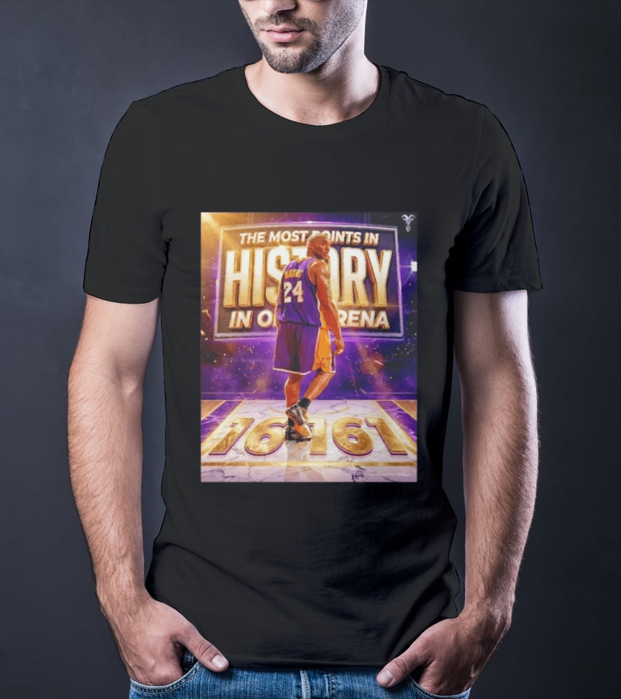 The Most Points In History Kobe Bryant Los Angeles Lakers 16161 Arena T-Shirt