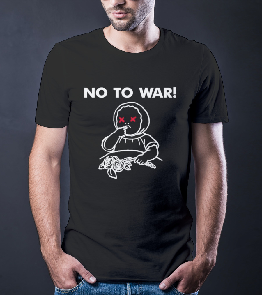 No To War Jon King Protest Statement With Child And Flowers T-Shirt
