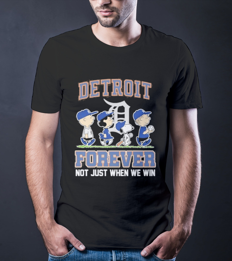 Detroit Peanuts Characters Forever Not Just When We Win T-Shirt
