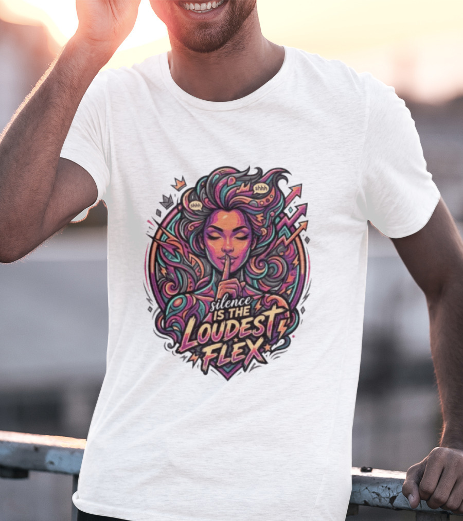 Shhh Silence Is The Loudest Flex Zen Art Nouveau Aesthetic T-Shirt