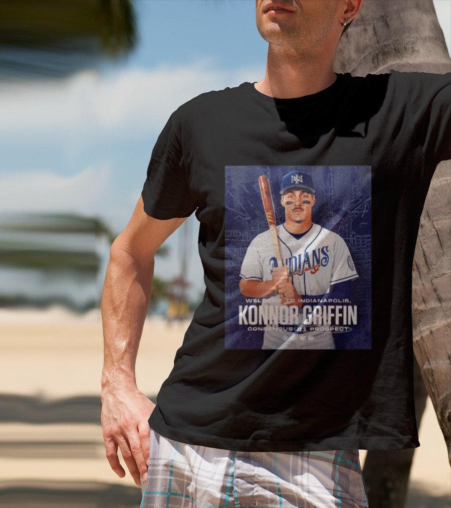 Welcome To Indianapolis Konnor Griffin Consensus #1 Prospect Indians Baseball T-Shirt