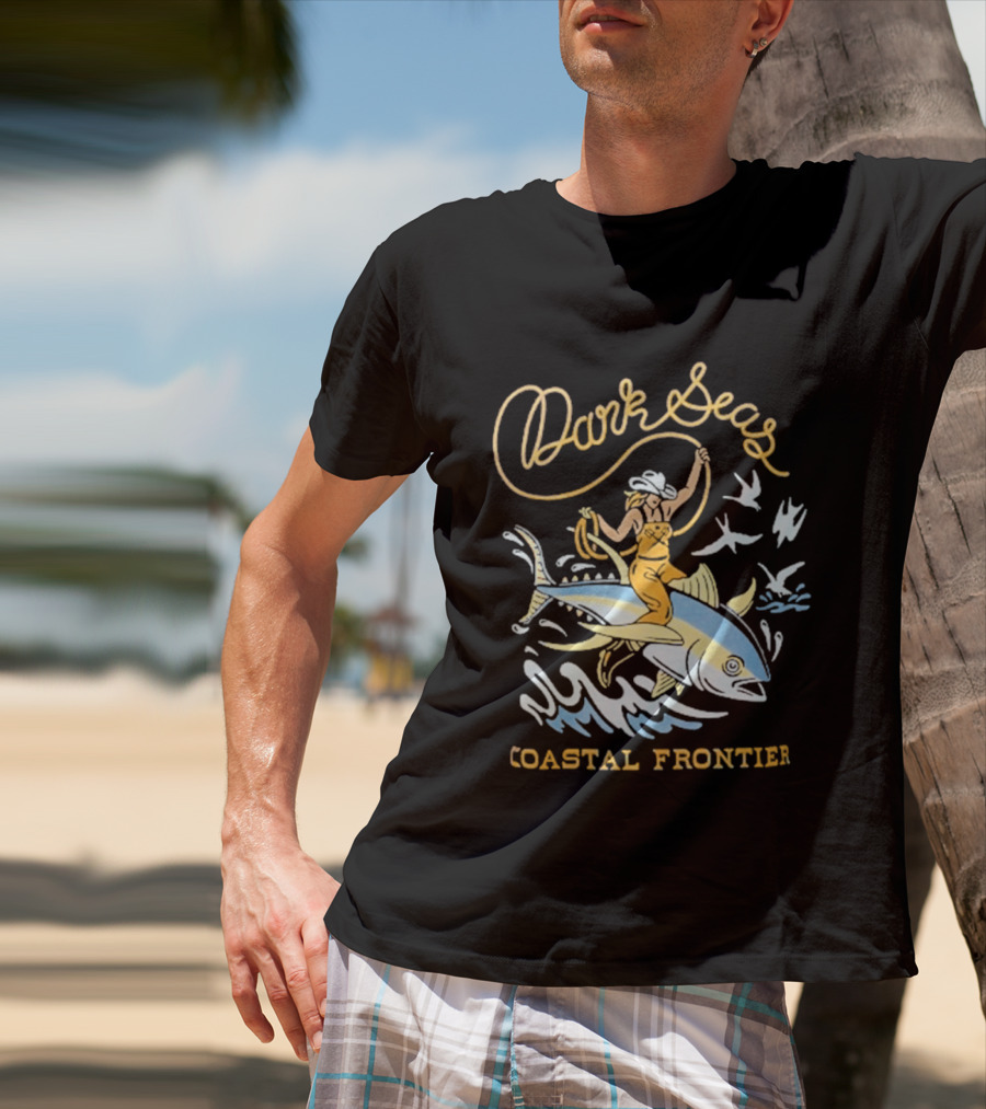 Dark Seas Coastal Frontier Ride 'em Wet Adventure Ocean Cowboy On Fish T-Shirt