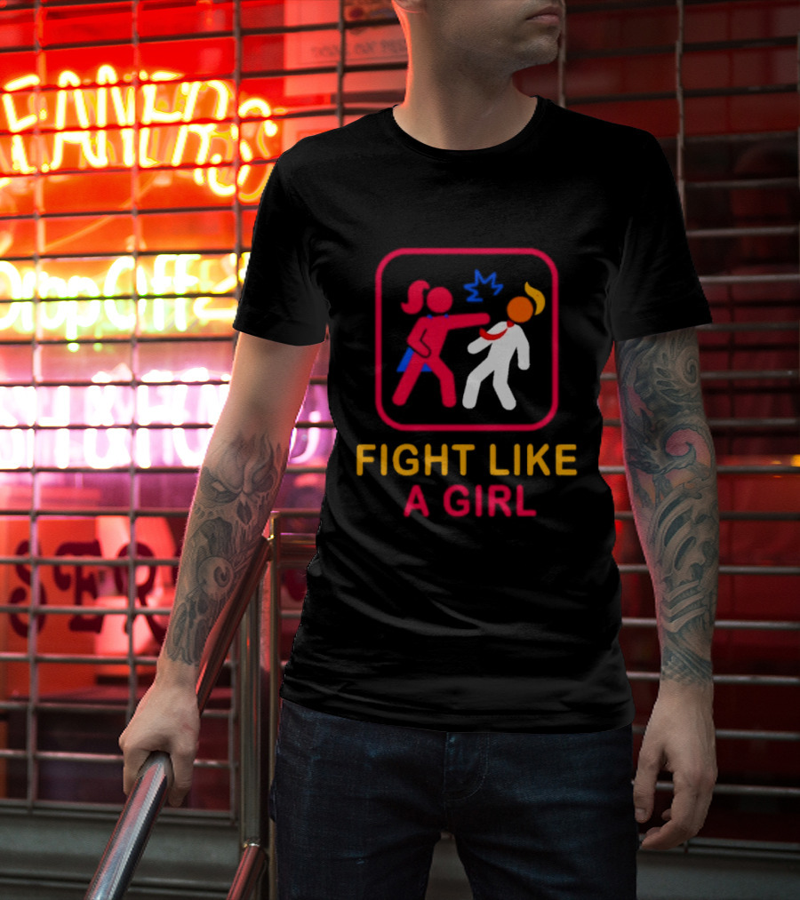 Fight Like A Girl Superhero Trump Ships Free T-Shirt