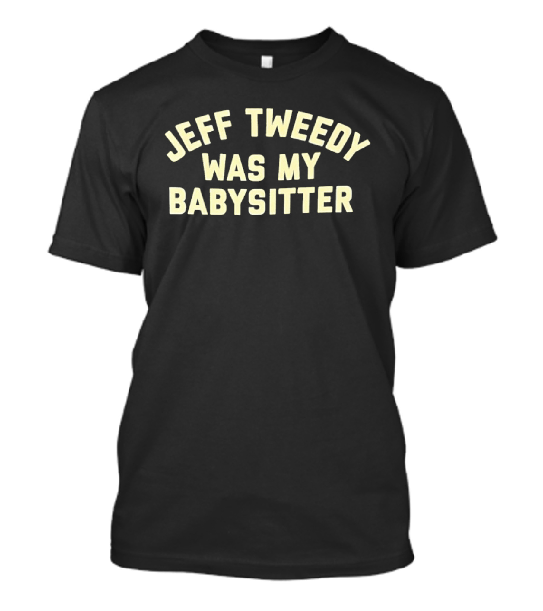 Jeff Tweedy Was My Babysitter Vintage Wilco Fans T-Shirt