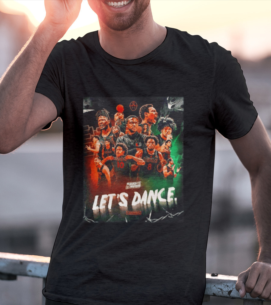 Miami Hurricanes Basketball Let's Dance March Madness Players T-Shirt