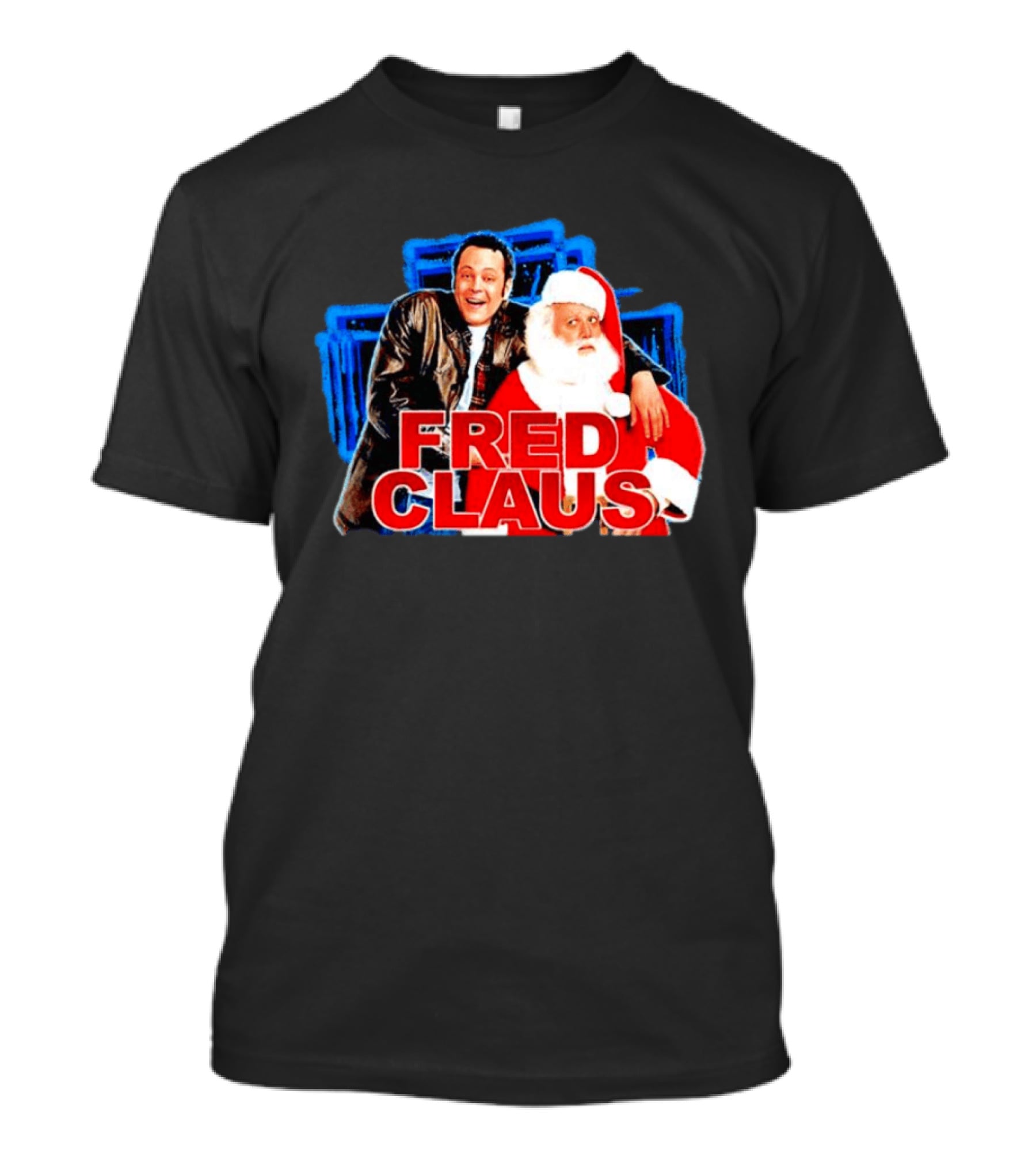 Fred Claus American Fantasy Comedy Santa Claus Movie T-Shirt