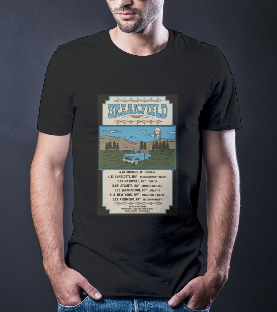 Breakfield 2026 Spring Tour Dates With Classic Truck And Scenic Landscape T-Shirt
