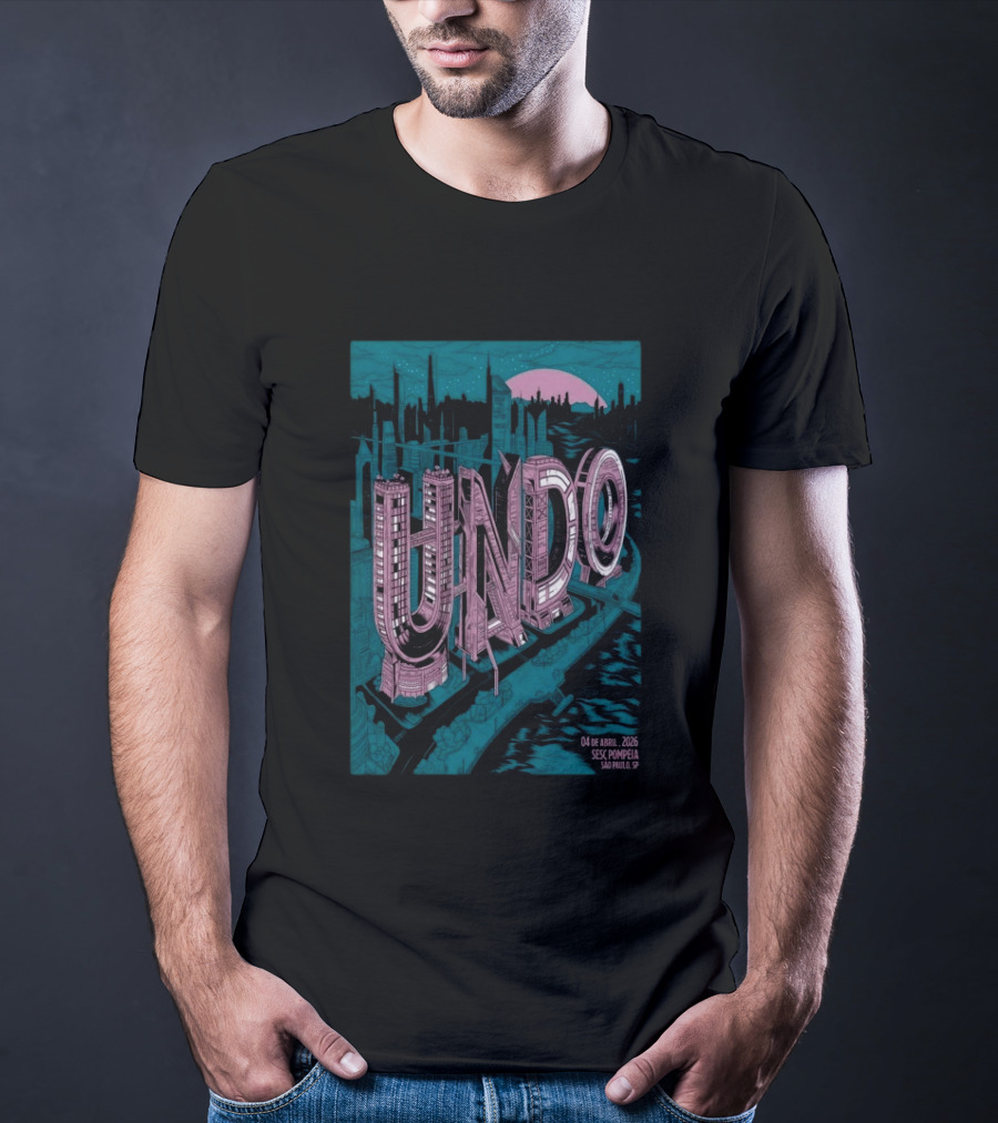 UNDO SESC Pompéia São Paulo 04 De Abril 2026 T-Shirt