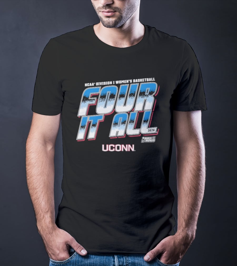 UConn Women's Basketball Four It All 2026 T-Shirt