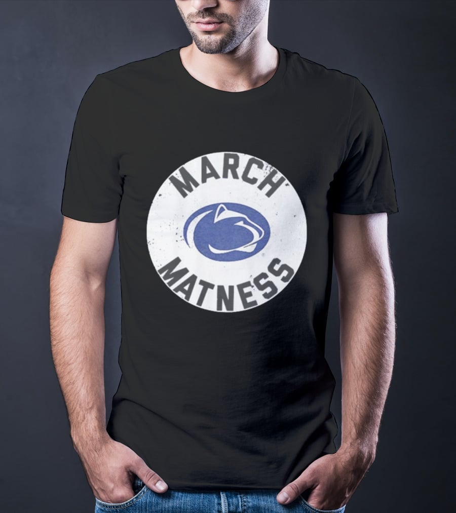 Penn State Wrestling March Matness Nittany Lions T-Shirt